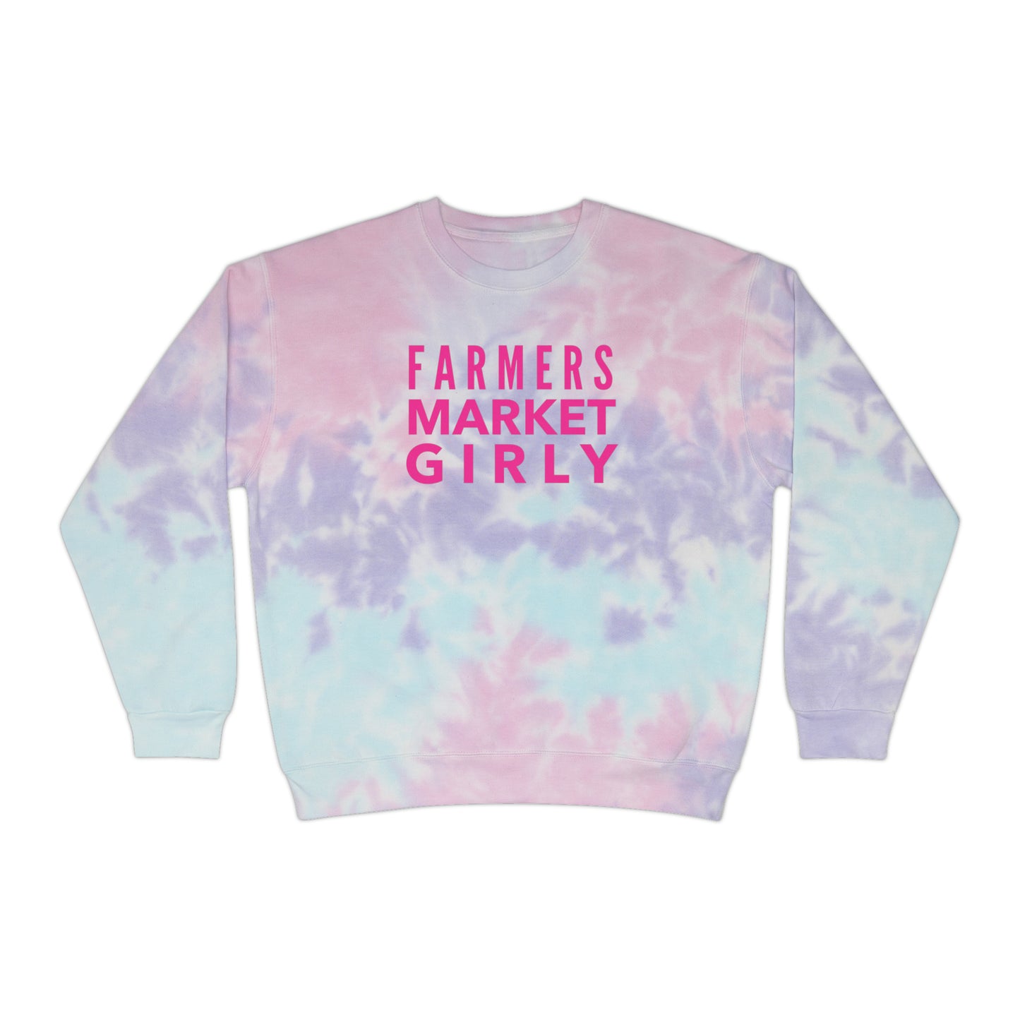 Farmers Market Girly - Tie-Dye Crewneck sweatshirt