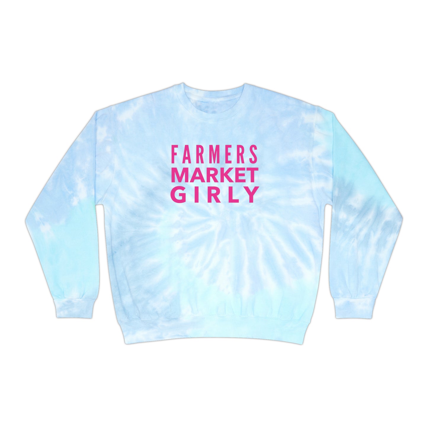 Farmers Market Girly - Tie-Dye Crewneck sweatshirt